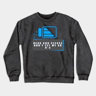 PROUD 0-2ER Crewneck Sweatshirt